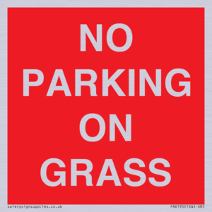 PR6195: NO PARKING ON GRASS