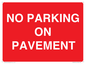 PR6196: NO PARKING ON PAVEMENT