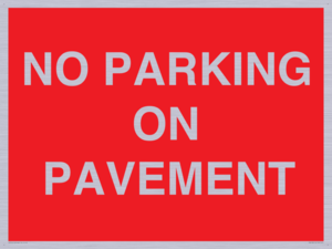 PR6196: NO PARKING ON PAVEMENT