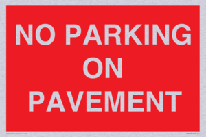 PR6196: NO PARKING ON PAVEMENT