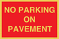 PR6196: NO PARKING ON PAVEMENT