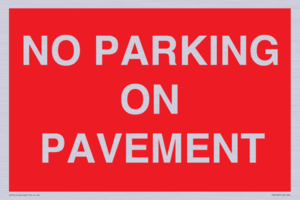 PR6196: NO PARKING ON PAVEMENT