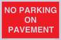 PR6196: NO PARKING ON PAVEMENT