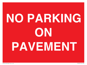 PR6196: NO PARKING ON PAVEMENT