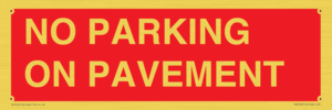 PR6196: NO PARKING ON PAVEMENT