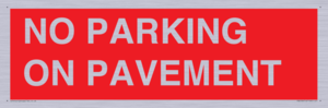 PR6196: NO PARKING ON PAVEMENT