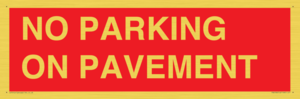 PR6196: NO PARKING ON PAVEMENT