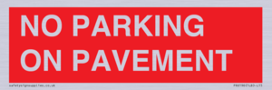 PR6196: NO PARKING ON PAVEMENT