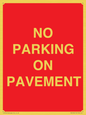 PR6196: NO PARKING ON PAVEMENT