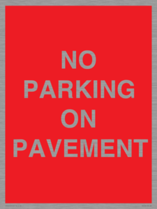 PR6196: NO PARKING ON PAVEMENT