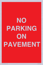 PR6196: NO PARKING ON PAVEMENT