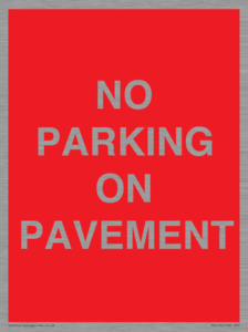 PR6196: NO PARKING ON PAVEMENT