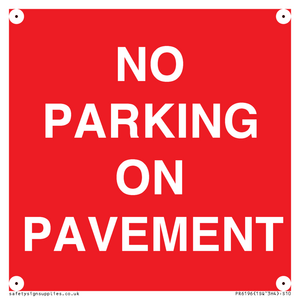 PR6196: NO PARKING ON PAVEMENT