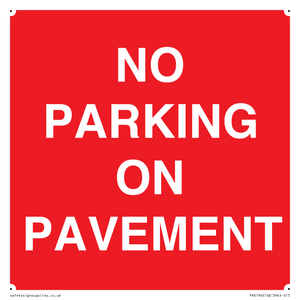 PR6196: NO PARKING ON PAVEMENT