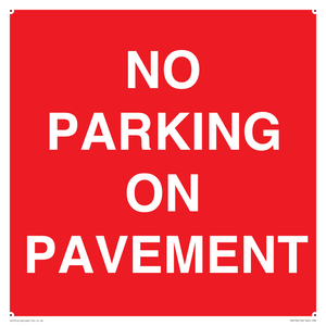 PR6196: NO PARKING ON PAVEMENT