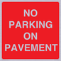PR6196: NO PARKING ON PAVEMENT