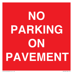 PR6196: NO PARKING ON PAVEMENT
