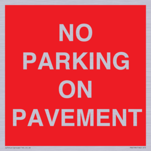 PR6196: NO PARKING ON PAVEMENT