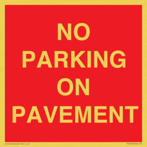 PR6196: NO PARKING ON PAVEMENT