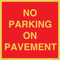 PR6196: NO PARKING ON PAVEMENT