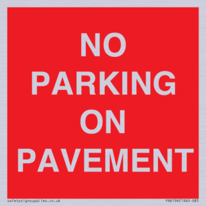 PR6196: NO PARKING ON PAVEMENT