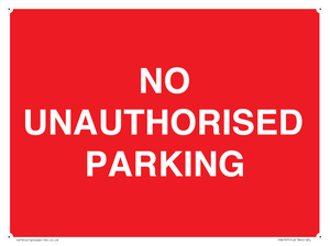 PR6197: NO UNAUTHORISED PARKING