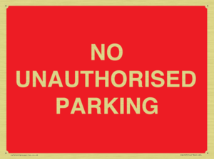 PR6197: NO UNAUTHORISED PARKING