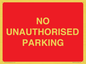 PR6197: NO UNAUTHORISED PARKING