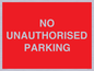 PR6197: NO UNAUTHORISED PARKING