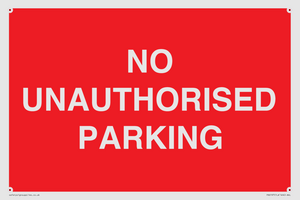 PR6197: NO UNAUTHORISED PARKING