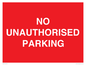 PR6197: NO UNAUTHORISED PARKING