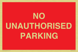PR6197: NO UNAUTHORISED PARKING