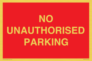 PR6197: NO UNAUTHORISED PARKING