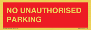 PR6197: NO UNAUTHORISED PARKING