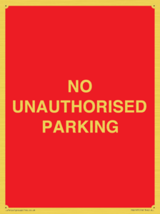 PR6197: NO UNAUTHORISED PARKING