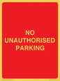 PR6197: NO UNAUTHORISED PARKING