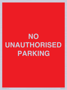 PR6197: NO UNAUTHORISED PARKING