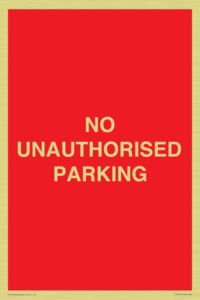 PR6197: NO UNAUTHORISED PARKING