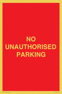 PR6197: NO UNAUTHORISED PARKING