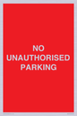 PR6197: NO UNAUTHORISED PARKING