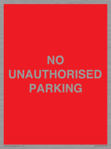 PR6197: NO UNAUTHORISED PARKING