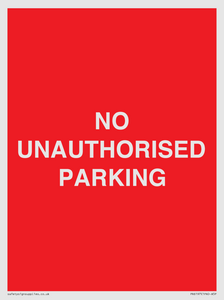 PR6197: NO UNAUTHORISED PARKING