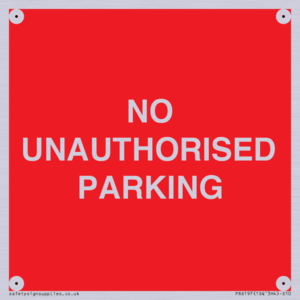 PR6197: NO UNAUTHORISED PARKING