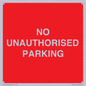 PR6197: NO UNAUTHORISED PARKING