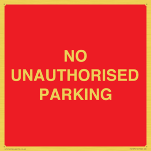 PR6197: NO UNAUTHORISED PARKING
