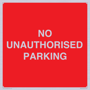 PR6197: NO UNAUTHORISED PARKING