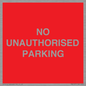 PR6197: NO UNAUTHORISED PARKING