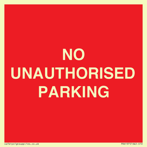 PR6197: NO UNAUTHORISED PARKING