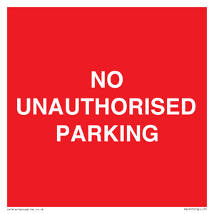 PR6197: NO UNAUTHORISED PARKING