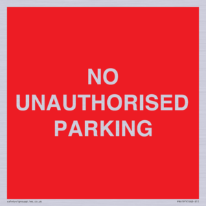 PR6197: NO UNAUTHORISED PARKING